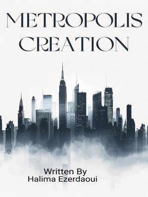 cover image of Metropolis Creation